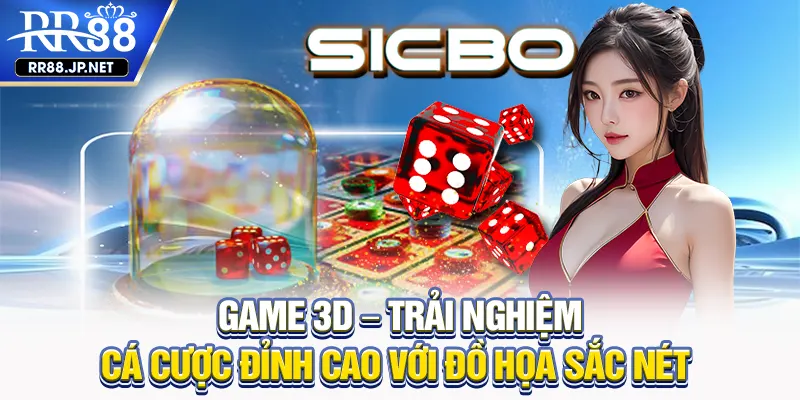 Game 3D RR88 - Cá Cược Đỉnh Cao Với Đồ Họa Ảo Cực Sắc Nét