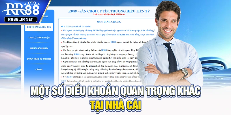 Một số điều khoản quan trọng khác tại nhà cái Một số điều khoản quan trọng khác tại nhà cái