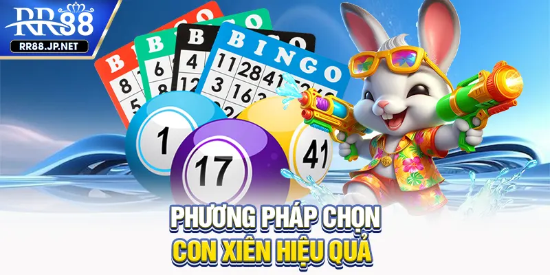 Phương pháp chọn con xiên hiệu quả