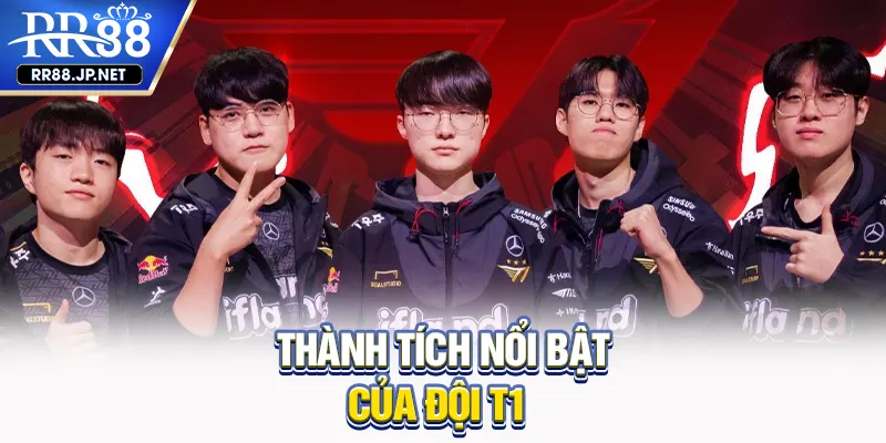 Thành tích nổi bật của đội T1